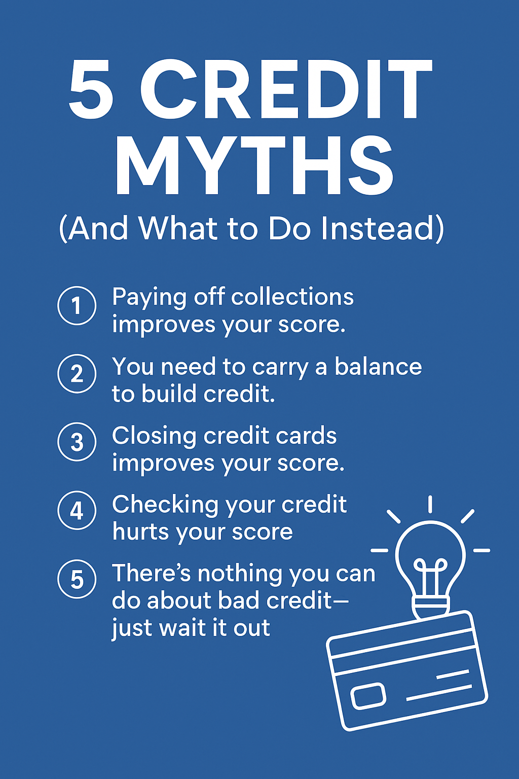 5 Credit Myths That Are Hurting You (And What to Do Instead)